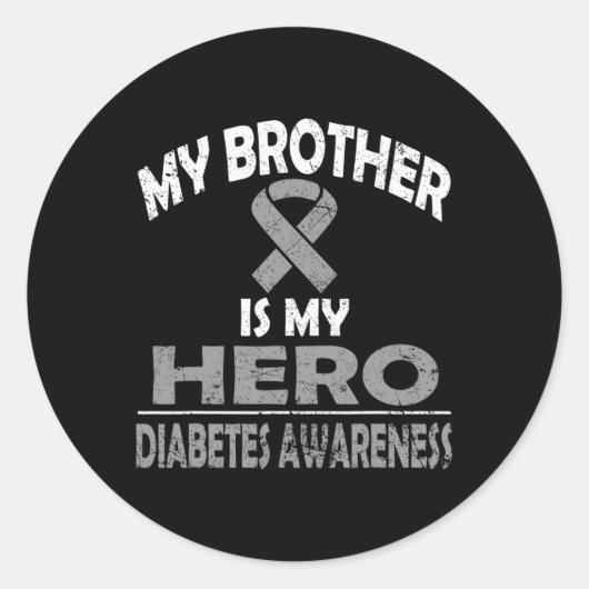Sticker Rond Mon Frère Est Mon Héros Sensibilisation Au Diabète (Devant)