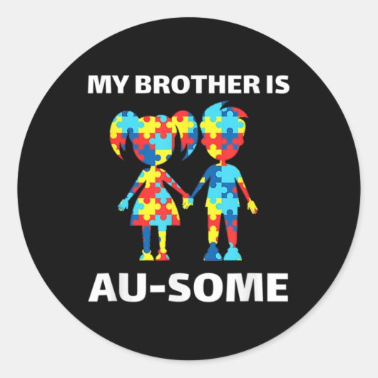 Sticker Rond Mon Frère Est Une Sensibilisation sur l'autisme Ma (Devant)