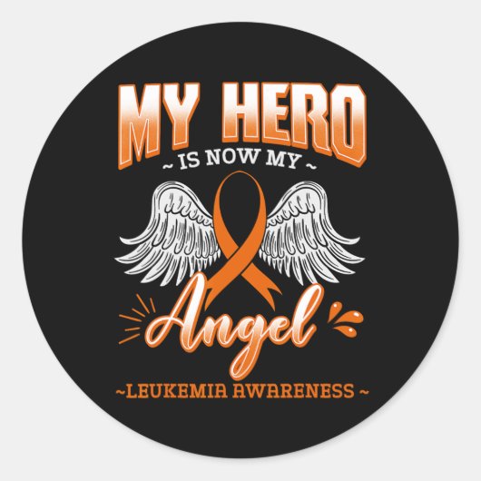 Sticker Rond Mon Héros Est Maintenant Mon Ange Leucémie Os Marr (Devant)