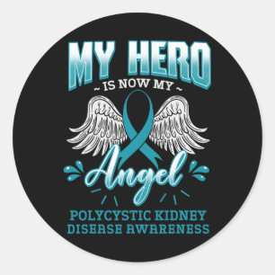 Sticker Rond Mon Héros Est Maintenant Mon Ange Polycystique Mal