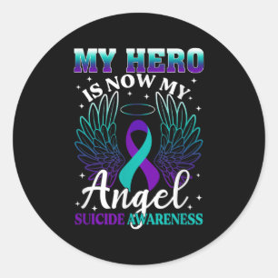 Sticker Rond Mon héros est maintenant mon ange Suicide Turquois