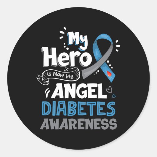 Sticker Rond Mon Héros Est Maintenant Mon Angel T1D Sensibilisa (Devant)