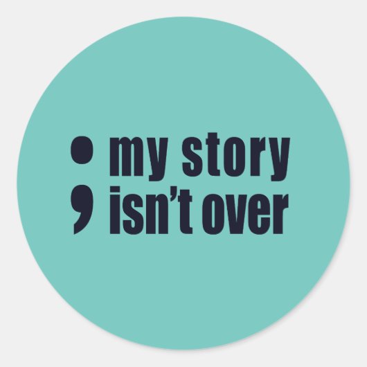 Sticker Rond Mon histoire n'est pas terminée (Devant)