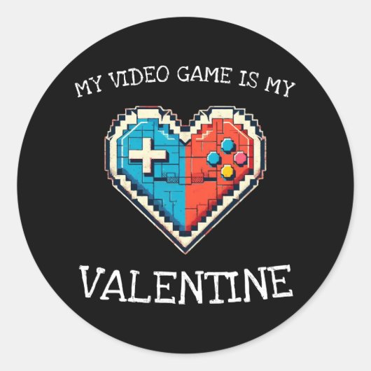 Sticker Rond Mon jeu vidéo est mon Valentin (Devant)