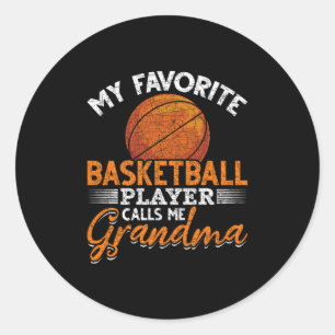 Sticker Rond Mon Joueur De Basket Favori M'appelle Grandma Sket