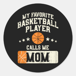 Sticker Rond Mon Joueur De Basket Favori M'Appelle Maman Mères