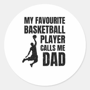 Sticker Rond Mon Joueur De Basket Favori M'Appelle Papa Top