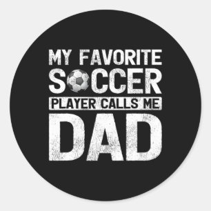 Sticker Rond Mon joueur de football favori m'appelle Fête des p
