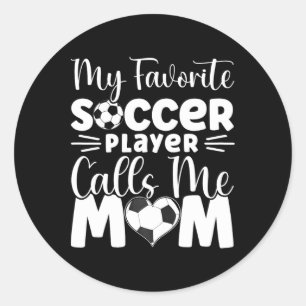 Sticker Rond Mon Joueur De Football Préféré M'appelle Maman Foo