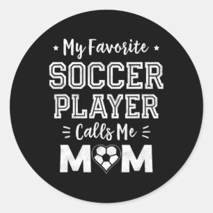 Sticker Rond Mon Joueur De Football Préféré M'appelle Maman Foo