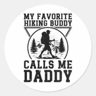 Sticker Rond Mon meilleur compagnon de randonnée m'appelle Papa