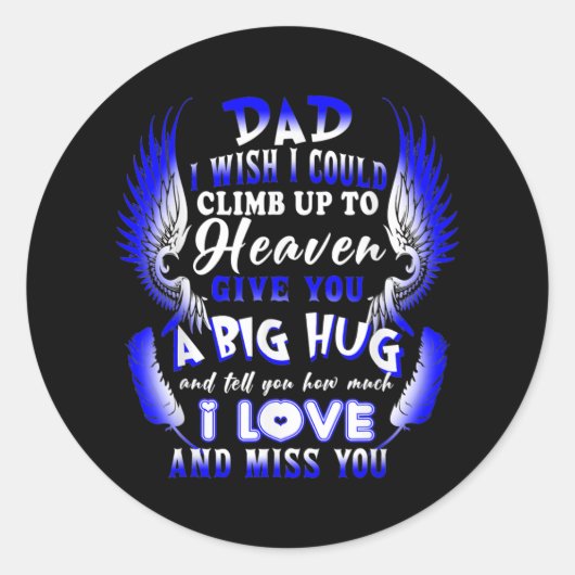 Sticker Rond Mon Père Vous Dit Combien J'Aime Mlle Vous A Perdu (Devant)