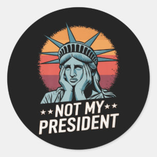 Sticker Rond Mon président n'empêche pas Trump de résister à l'