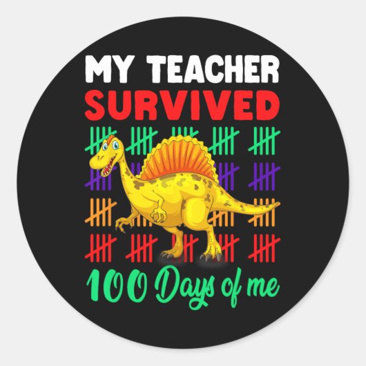 Sticker Rond Mon professeur a survécu 100 jours de moi Dinosaur (Devant)