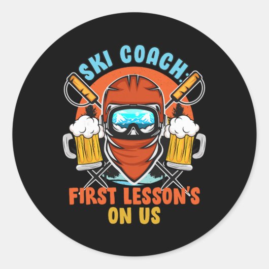 Sticker Rond Moniteur de ski La première leçon est à nous Drôle (Devant)