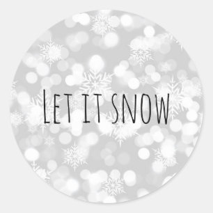 Sticker Rond Monochrome Laissez-le neiger