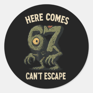 Sticker Rond Monstre Cyclope 6x7 Mème Nombre effrayant 67 Hallo