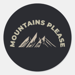 Sticker Rond Montagnes s'il vous plaît