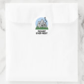 Sticker Rond Monte Ever-rest Funny Sleeping Mountain Pun (Sac)