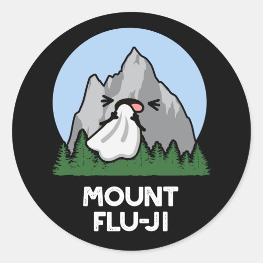 Sticker Rond Monte Flu-ji Funny Mountain Pun Dark BG (Devant)