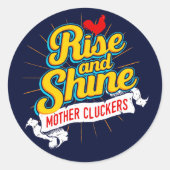 Sticker Rond Monter et briller Mère Cluckers Pays de coq (Devant)