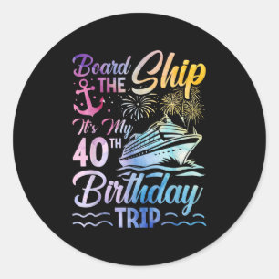 Sticker Rond Monter sur le bateau C'est mon voyage d'anniversai