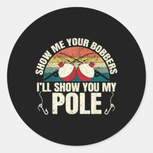 Sticker Rond Montrez-moi vos flotteurs pour un humour adulte dr