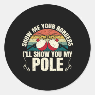 Sticker Rond Montrez-moi vos flotteurs pour un humour adulte dr
