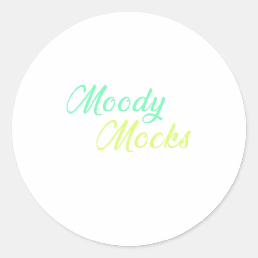 Sticker Rond Moody Mocks - Sarcasme et attitude dans le style (Devant)