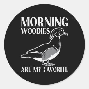 Sticker Rond Morning Woody Mon préféré Chasse au canard Chasse