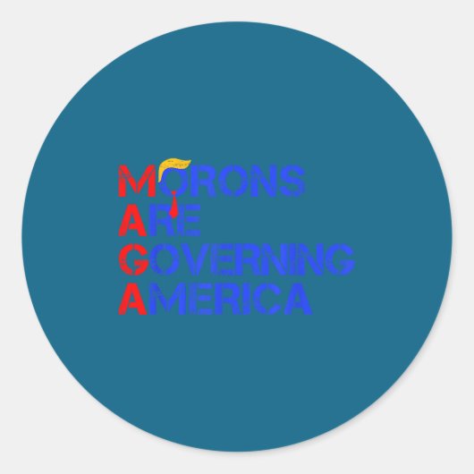 Sticker Rond Morons Are Governing America Funny Trump 2024  (Devant)