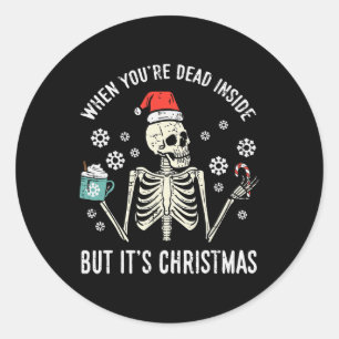 Sticker Rond Mort À L'Intérieur Mais Son Noël Squelette Café No