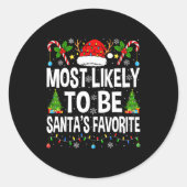Sticker Rond Most Likely To Be Santa's Favorite Family Matching (Devant)