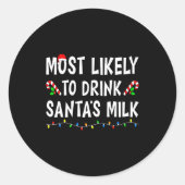 Sticker Rond Most Likely To Christmas Xmas Pajamas Funny Matchi (Devant)