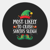 Sticker Rond Most Likely To Crash Santa's Sleigh Matching Chris (Devant)