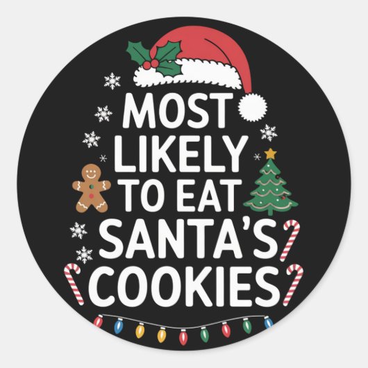 Sticker Rond Most Likely To Eat Santas (Devant)