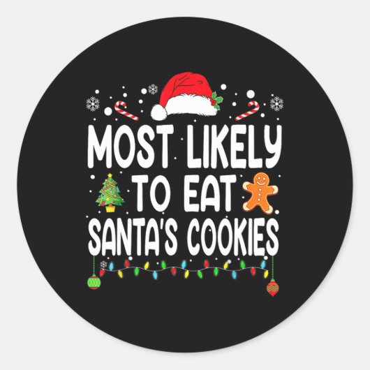Sticker Rond Most Likely To Eat Santas (Devant)