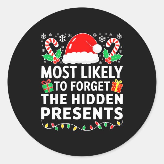Sticker Rond Most Likely To Forget The Hidden Shirt Christmas (Devant)
