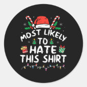 Sticker Rond Most Likely To Hate This Family Christmas Pajamas (Devant)