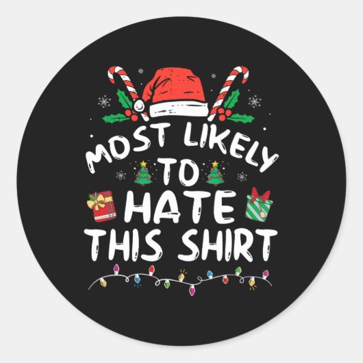 Sticker Rond Most Likely To Hate This Family Christmas Pajamas (Devant)