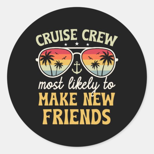 Sticker Rond Most Likely To Make New Friends Matching Family Cr (Devant)