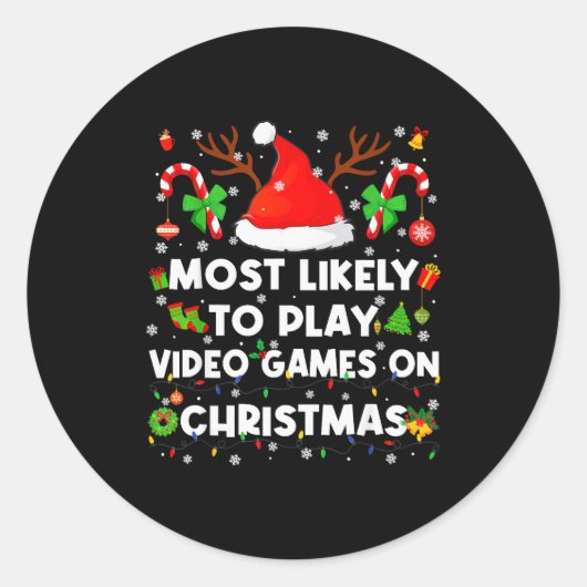 Sticker Rond Most Likely To Play Video Game On Pjs Christmas Xm (Devant)