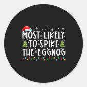 Sticker Rond Most Likely To Ske The Eggnog Matching Christmas (Devant)
