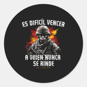 Sticker Rond Mot Légionnaire Légion Espagnole Phrase Motivation