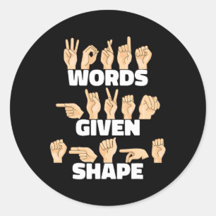 Sticker Rond Mots donnés forme LSF Langue des Signes Américaine