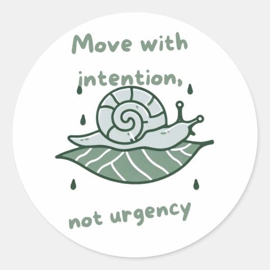 Sticker Rond Move with Intention – Snail Quote Art (Devant)