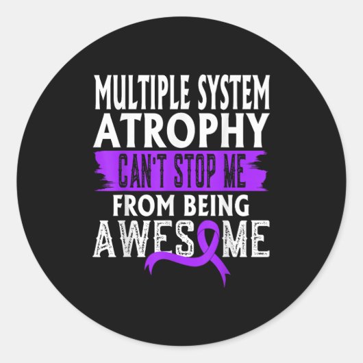 Sticker Rond Multiple System Atrophy Msa Awareness Can't Stop M (Devant)