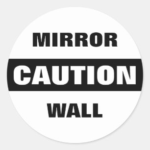 Sticker Rond Mur miroir de mise en garde