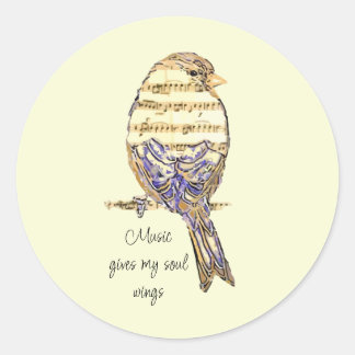 Sticker Rond  Music gives my soul wings Sparrow Bird