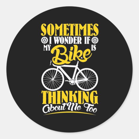 Sticker Rond My Bike Thinking About (Devant)